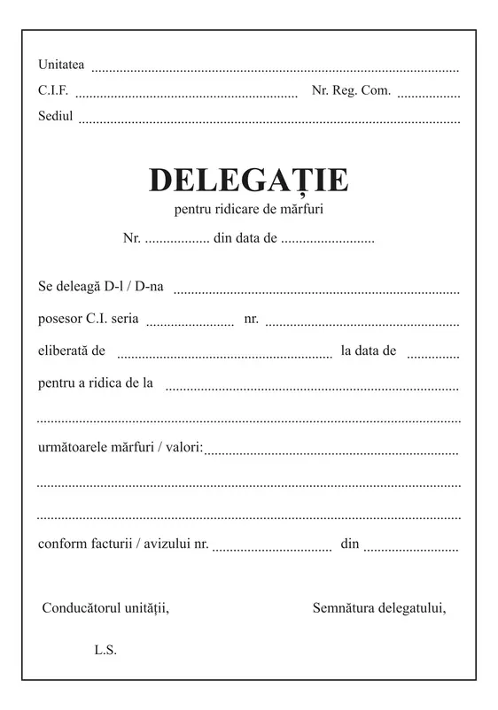 Delegație pentru ridicare de mărfuri
