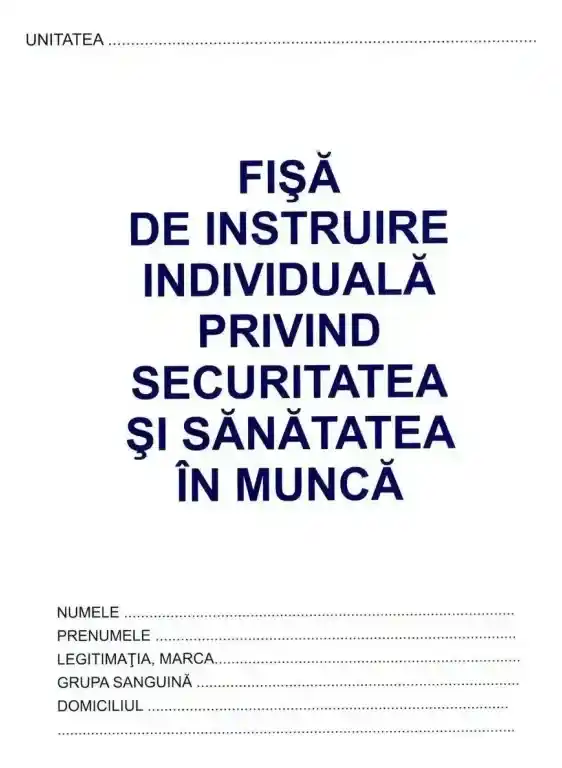 Fișă SSM (securitate și sănătate în muncă)