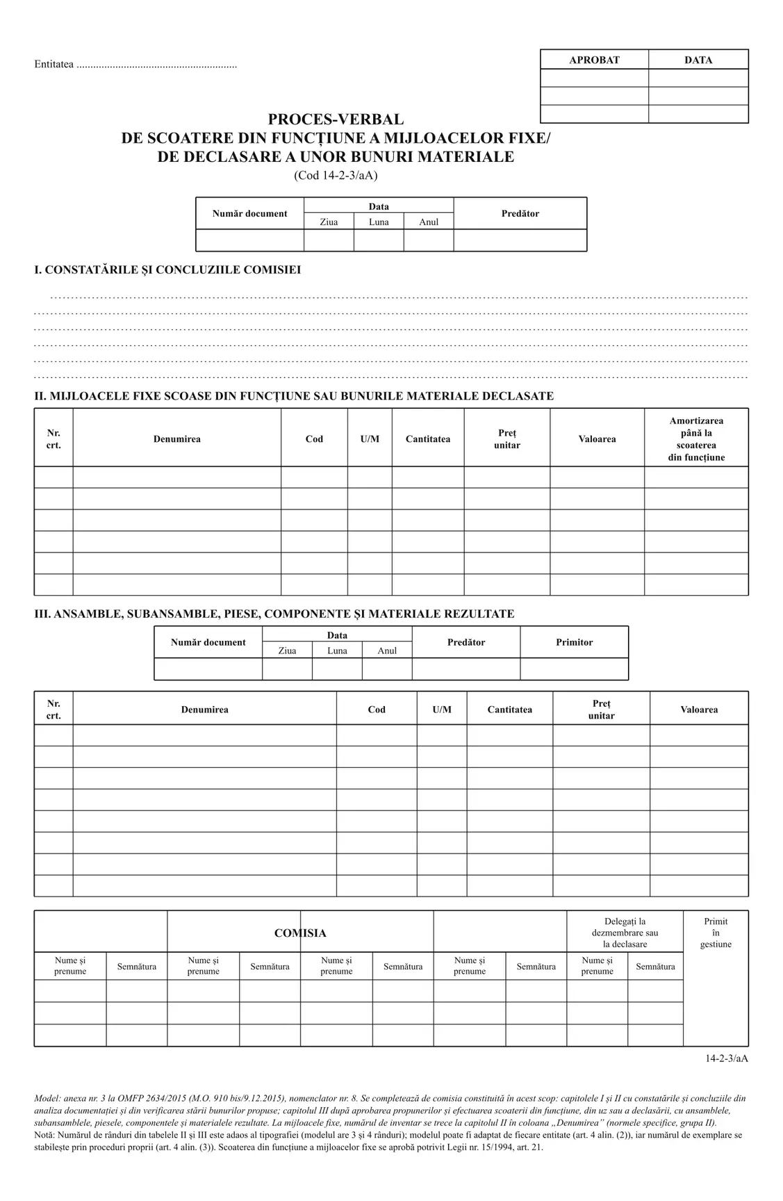 Proces-verbal de scoatere din funcțiune a mijloacelor fixe (cod 14-2-3/aA)
