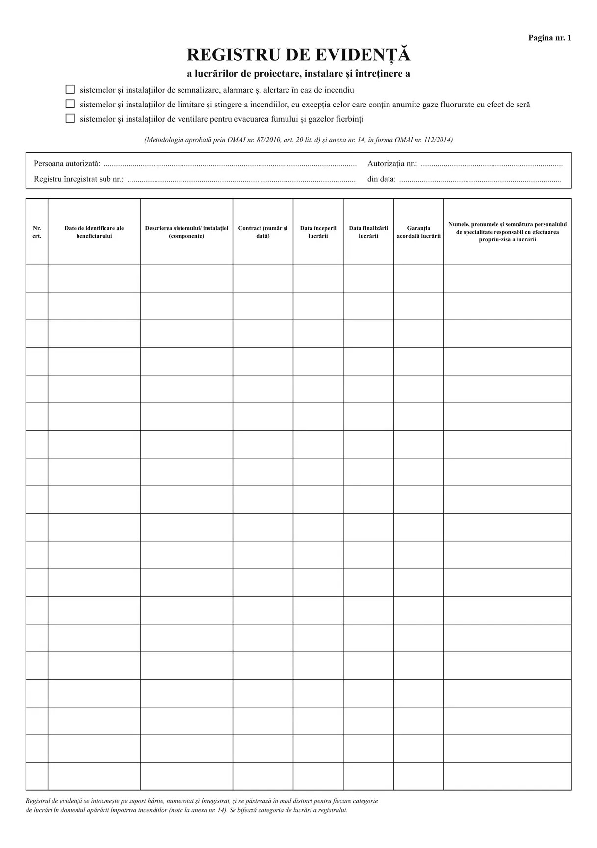 Registru de evidență a lucrărilor de proiectare, instalare și întreținere (instalații de incendiu)
